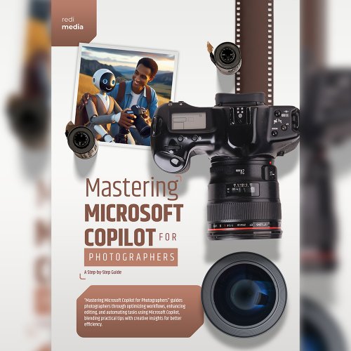 Mastering Microsoft Copilot for Photographers