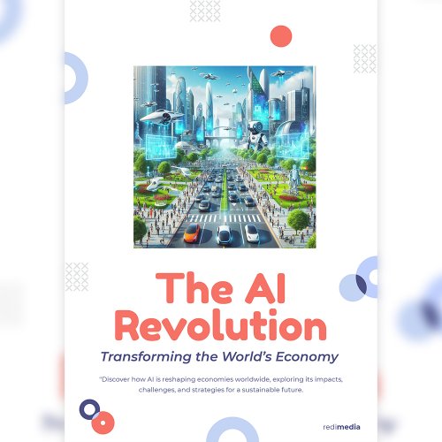 The AI Revolution - Transforming the World&#039;s Economy